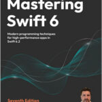 Mastering Swift 6