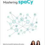 Mastering spaCy