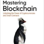 Mastering Blockchain