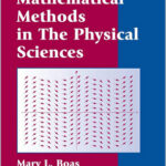 Mathematical Methods in the Physical Sciences