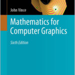 Mathematics for Computer Graphics