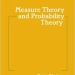 Measure Theory and Probability Theory