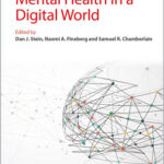 Mental Health in a Digital World