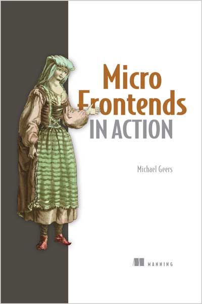 Micro-Frontends-in-Action_kX1673790652 Micro Frontends in Action - تصویر 1