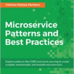 Microservice Patterns and Best Practices