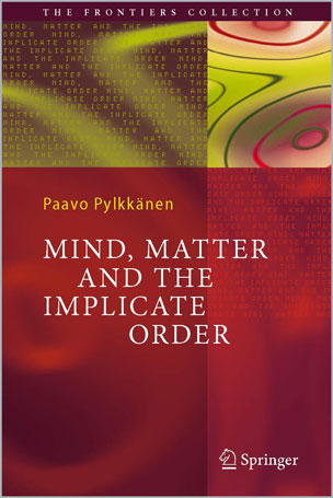 Mind-Matter-and-the-Implicate-Order_6s1781545302 Mind, Matter and the Implicate Order - تصویر 1