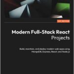 Modern Full-Stack React Projects