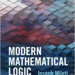Modern Mathematical Logic