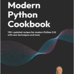 Modern Python Cookbook