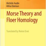 Morse Theory and Floer Homology