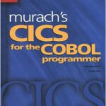 Murach's CICS for the COBOL Programmer
