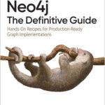 Neo4j: The Definitive Guide