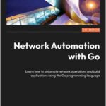 Network Automation with Go