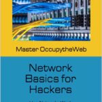 Network Basics for Hackers