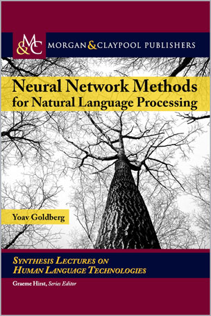 Neural-Network-Methods-for-Natural-Language-Processing_uK1708022796 Neural Network Methods for Natural Language Processing - تصویر 1