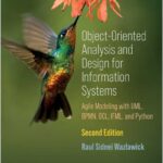 Object-Oriented Analysis and Design for Information Systems