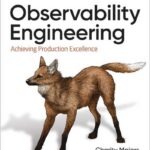 Observability Engineering