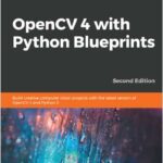 OpenCV 4 with Python Blueprints