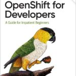 OpenShift for Developers