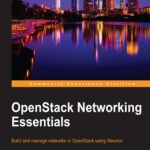 OpenStack Networking Essentials