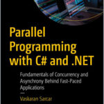 Parallel Programming with C# and .NET