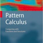 Pattern Calculus