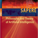 Philosophy and Theory of Artificial Intelligence