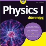 Physics I For Dummies
