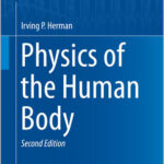 Physics of the Human Body