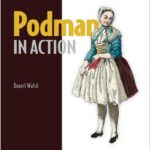 Podman in Action
