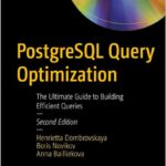 PostgreSQL Query Optimization