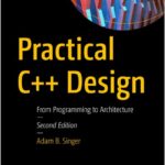 Practical C++ Design