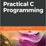 Practical C Programming