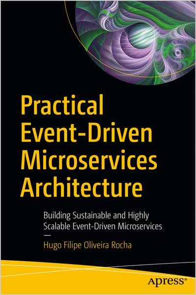 Practical-Event-Driven-Microservices-Architecture_mJ1677054908 Practical Event-Driven Microservices Architecture - تصویر 1