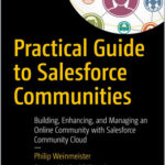 Practical Guide to Salesforce Communities
