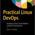 Practical Linux DevOps