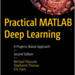 Practical MATLAB Deep Learning