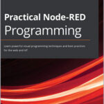 Practical Node-RED Programming