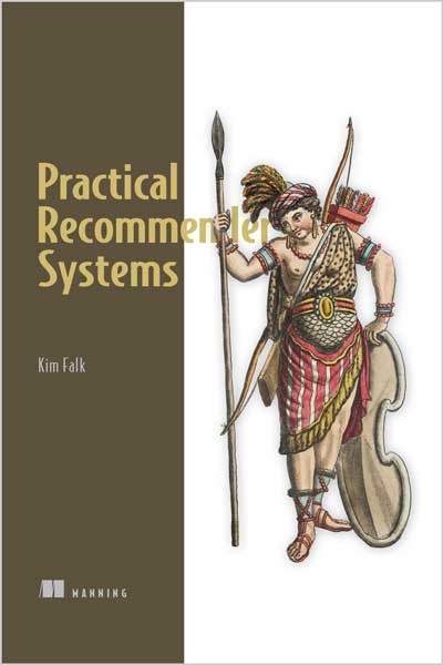 Practical-Recommender-Systems_bF1683740473 Practical Recommender Systems - تصویر 1