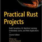 Practical Rust Projects