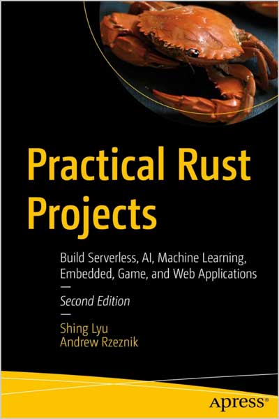 Practical-Rust-Projects_9p1690833587 Practical Rust Projects - تصویر 1