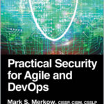 Practical Security for Agile and DevOps