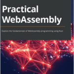 Practical WebAssembly
