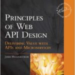 Praise for Principles of Web API Design