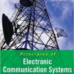 Principles of Electronic Communication Systems