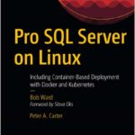 Pro SQL Server on Linux