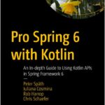 Pro Spring 6 with Kotlin