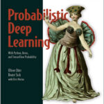 Probabilistic Deep Learning
