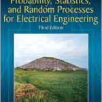 Probability, Statistics, and Random Processes for Electrical Engineering