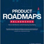 Product Roadmaps Relaunched